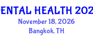 International Conference on Psychology and Mental health (MENTAL HEALTH) November 18, 2026 - Bangkok, Thailand