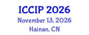International Conference on Communication and Information Processing (ICCIP) November 13, 2026 - Hainan, China