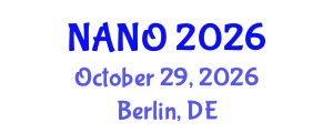 World Congress on Nanotechnology (NANO) October 29, 2026 - Berlin, Germany