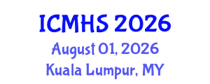 International Conferences on Medical and Health Science (ICMHS) August 01, 2026 - Kuala Lumpur, Malaysia