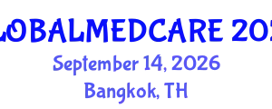 Global Forum on Public Health & Health Care Medicine (GLOBALMEDCARE) September 14, 2026 - Bangkok, Thailand