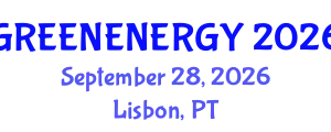Clean and Green Energy Engineering (GREENENERGY) September 28, 2026 - Lisbon, Portugal
