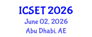 International Conference on Science, Engineering & Technology (ICSET) June 02, 2026 - Abu Dhabi, United Arab Emirates