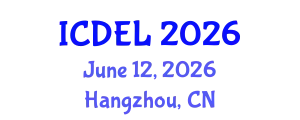 International Conference on Distance Education and Learning (ICDEL) June 12, 2026 - Hangzhou, China