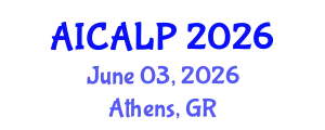 International Conference on Arts, Literature and Philosophy (AICALP) June 03, 2026 - Athens, Greece