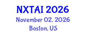 International Conference on Next-Generation AI & Machine Learning (NXTAI) November 02, 2026 - Boston, United States