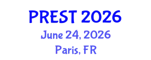International Conference on Research in Engineering, Science & Technology (PREST) June 24, 2026 - Paris, France