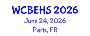World Congress on Biological, Environmental & Health Sciences (WCBEHS) June 24, 2026 - Paris, France