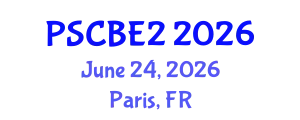 International Congress on Studies in Chemical, Biological & Environmental Engineering (PSCBE2) June 24, 2026 - Paris, France
