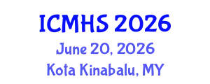 International Conference on Medical & Health Science (ICMHS) June 20, 2026 - Kota Kinabalu, Malaysia