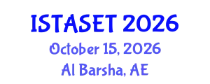 International Conference on Applied Science, Engineering, and Technology (ISTASET) October 15, 2026 - Al Barsha, United Arab Emirates