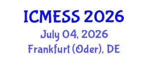 International Conference on Management, Economics & Social Science (ICMESS) July 04, 2026 - Frankfurt (Oder), Germany