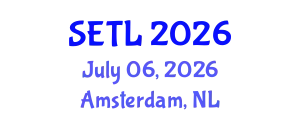 World Conference on Studies on Education, Teaching & Learning (SETL) July 06, 2026 - Amsterdam, Netherlands