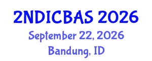 International Conference on Business and Administrative Sciences Research (2NDICBAS) September 22, 2026 - Bandung, Indonesia