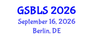 Global Summit on Biotechnology & Life Sciences (GSBLS) September 16, 2026 - Berlin, Germany