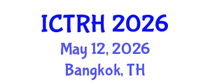 International Conference on Tourism Research and Hospitality (ICTRH) May 12, 2026 - Bangkok, Thailand
