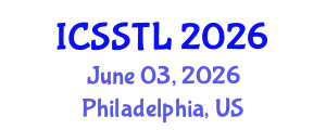 International Conference on Social Science, Teaching and Learning (ICSSTL) June 03, 2026 - Philadelphia, United States