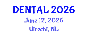 Dental Frontiers - Beyond the Clinical Edge (DENTAL) June 12, 2026 - Utrecht, Netherlands