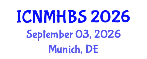 International Conference on Neurology, Mental Health & Behavioral Sciences (ICNMHBS) September 03, 2026 - Munich, Germany