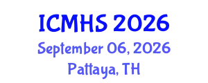 International Conference on Medical & Health Science (ICMHS) September 06, 2026 - Pattaya, Thailand