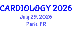 World Cardiology Conference (CARDIOLOGY) July 29, 2026 - Paris, France