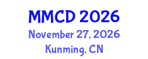 Int'l Conference on Molecular Medicine and Clinical Diagnosis (MMCD) November 27, 2026 - Kunming, China