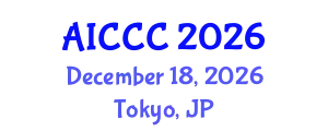Artificial Intelligence and Cloud Computing Conference (AICCC) December 18, 2026 - Tokyo, Japan