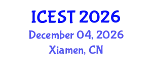 International Conference on Environmental Science and Technology (ICEST) December 04, 2026 - Xiamen, China