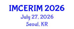 International Multidisciplinary Conference on Education, Research, Innovation, and Management (IMCERIM) July 27, 2026 - Seoul, Republic of Korea