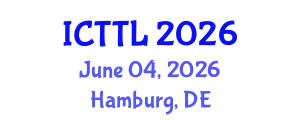 International Conference on Tourism, Transport, and Logistics (ICTTL) June 04, 2026 - Hamburg, Germany