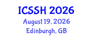 International Conference on Social Science and Humanities (ICSSH) August 19, 2026 - Edinburgh, United Kingdom