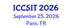 International Conference on Computer Science and Information Technology (ICCSIT) September 25, 2026 - Paris, France