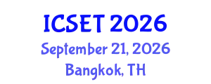 International Conference on Science, Engineering & Technology (ICSET) September 21, 2026 - Bangkok, Thailand