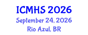 International Conferences on Medical and Health Science (ICMHS) September 24, 2026 - Rio Azul, Brazil