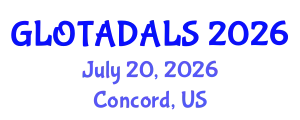 Global Summit and Training Program on Artificial Intelligence, Digital Technology, Advanced Science and Law for  Sustainable Development (GLOTADALS) July 20, 2026 - Concord, United States