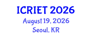 International Conference on Recent Innovations in Engineering and Technology (ICRIET) August 19, 2026 - Seoul, Republic of Korea