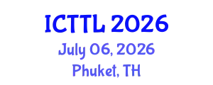 International Conference on Tourism, Transport, and Logistics (ICTTL) July 06, 2026 - Phuket, Thailand