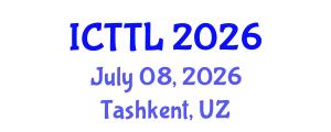 International Conference on Tourism, Transport, and Logistics (ICTTL) July 08, 2026 - Tashkent, Uzbekistan