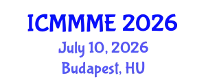 International Conferences on Mining, Metallurgy, and Materials Engineering July 10, 2026 - Budapest, Hungary