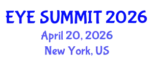 Cataract Conference (EYE SUMMIT) April 20, 2026 - New York, United States