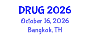 Pharma R&D and Drug Discovery World Conference (DRUG) October 16, 2026 - Bangkok, Thailand