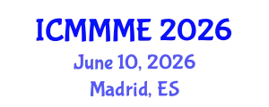 International Conference on Mining, Material, and Metallurgical Engineering (ICMMME) June 10, 2026 - Madrid, Spain
