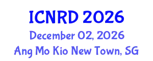 International Conference on Nano Research and Development (ICNRD) December 02, 2026 - Ang Mo Kio New Town, Singapore