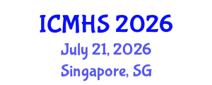 International Conference on Medical & Health Science (ICMHS) July 21, 2026 - Singapore, Singapore