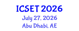 International Conference on Science, Engineering & Technology (ICSET) July 27, 2026 - Abu Dhabi, United Arab Emirates