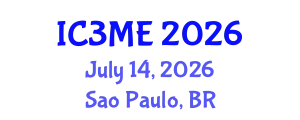 International Conferences on Mining, Metallurgy, and Materials Engineering (IC3ME) July 14, 2026 - Sao Paulo, Brazil
