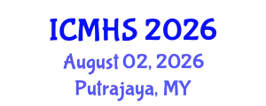 International Conference on Medical & Health Science (ICMHS) August 02, 2026 - Putrajaya, Malaysia