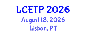 International Conference on Education, Teaching & Psychology (LCETP) August 18, 2026 - Lisbon, Portugal