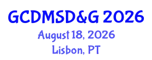 Global Congress on Disaster Management, Sustainable Development & Globalization August 18, 2026 - Lisbon, Portugal