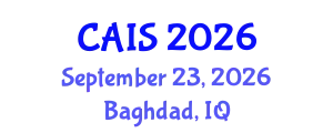 International Conference on Cybersecurity and Artificial Intelligence Strategies (CAIS) September 23, 2026 - Baghdad, Iraq